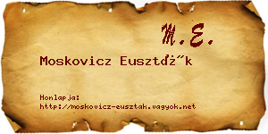 Moskovicz Euszták névjegykártya